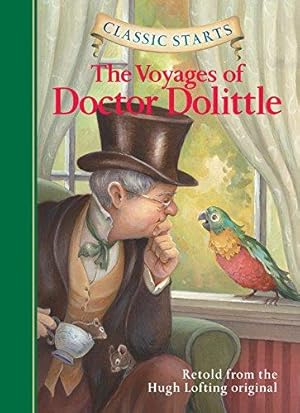 Imagen del vendedor de Classic Starts®: The Voyages of Doctor Dolittle a la venta por WeBuyBooks