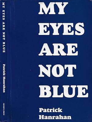 Immagine del venditore per My Eyes Are Not Blue venduto da Biblioteca di Babele