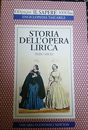 Bild des Verkufers fr Storia dell'opera lirica zum Verkauf von WeBuyBooks