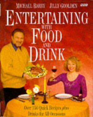 Imagen del vendedor de Entertaining with "Food and Drink" a la venta por WeBuyBooks