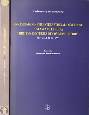 Bild des Verkufers fr Proceedings of the International Conference Islam and Europe. Thirteen centuries of commo history zum Verkauf von Biblioteca di Babele