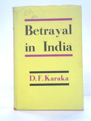 Bild des Verkufers fr Betrayal in India zum Verkauf von World of Rare Books