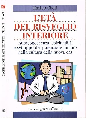 Bild des Verkufers fr L'et del risveglio interiore Autoconoscenza, spiritualit e sviuppo del potenziale umano nella cultura della nuova era zum Verkauf von Biblioteca di Babele