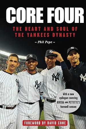 Seller image for Core Four: The Heart and Soul of the Yankees Dynasty for sale by Redux Books