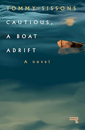 Seller image for Cautious, A Boat Adrift for sale by WeBuyBooks