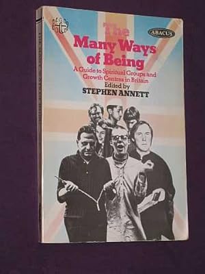 Seller image for The Many Ways of Being: A Guide to Spiritual Groups and Growth Centres in Britain for sale by BOOKBARROW (PBFA member)