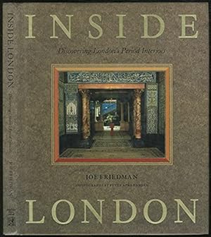 Seller image for Inside London: Discovering London's Period Interiors for sale by WeBuyBooks
