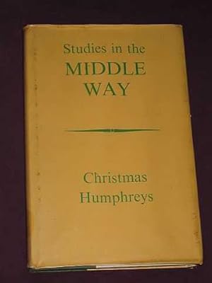 Bild des Verkufers fr Studies in the Middle Way: Being Thoughts on Buddhism Applied zum Verkauf von BOOKBARROW (PBFA member)