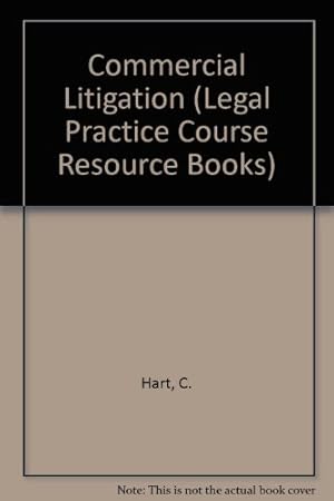Bild des Verkufers fr Commercial Litigation (Legal Practice Course Resource Books) zum Verkauf von WeBuyBooks