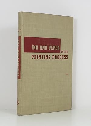 Seller image for Ink and Paper in the Printing Process for sale by Banjo Booksellers, IOBA
