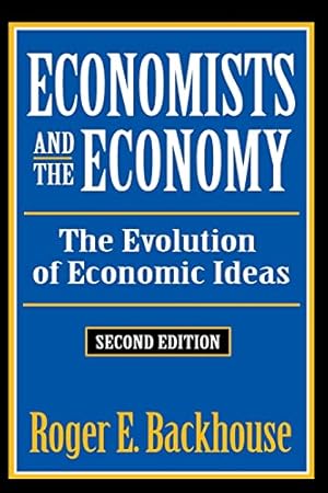 Bild des Verkufers fr Economists and the Economy: The Evolution of Economic Ideas (Classics in Economics (Paperback)) zum Verkauf von WeBuyBooks