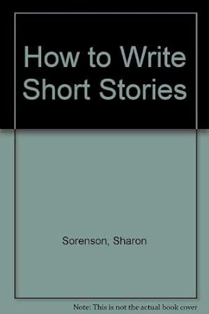 Bild des Verkufers fr How to Write Short Stories zum Verkauf von WeBuyBooks