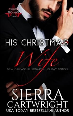 Seller image for His Christmas Wife: A Holiday Marriage Romance for sale by WeBuyBooks