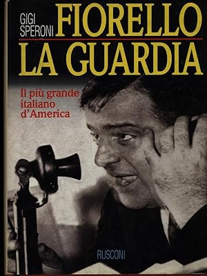 Bild des Verkufers fr Fiorello la Guardia zum Verkauf von Librodifaccia