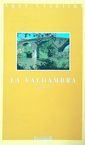 Bild des Verkufers fr La Valdambra zum Verkauf von Librodifaccia