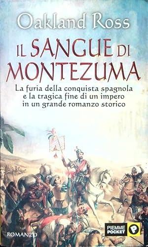 Seller image for Il sangue di Montezuma for sale by Librodifaccia