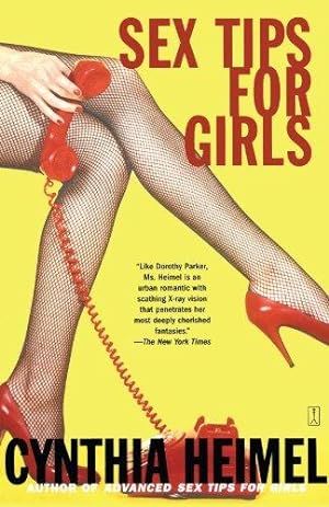 Imagen del vendedor de Sex Tips For Girls: Lust, Love, and Romance from the Lives of Single Women a la venta por WeBuyBooks