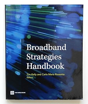 Broadband Strategies Handbook (World Bank Publications)