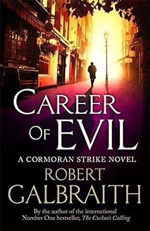 Imagen del vendedor de Career of Evil: Cormoran Strike Book 3 (Cormoran Strike, 3) a la venta por WeBuyBooks