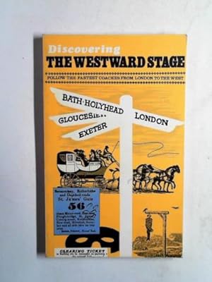 Seller image for Discovering the Westward Stage for sale by Cotswold Internet Books