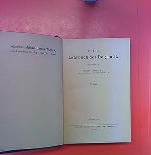 Bild des Verkufers fr Lehrbuch der Dogmatik: II. BAND. Wissenschaftliche Handbibliothek: eine Sammlung theologischer Lehrbcher, zum Verkauf von biblion2