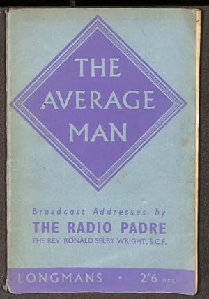 Bild des Verkufers fr The Average Man: Broadcast Talks zum Verkauf von WeBuyBooks