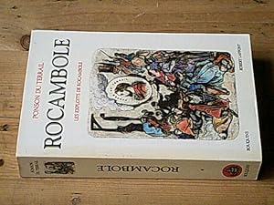 Rocambole. les Exploits de Rocambole. Volume I