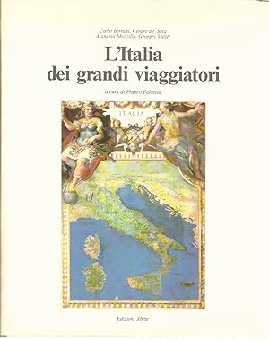 Seller image for L'Italia dei grandi viaggiatori for sale by librisaggi