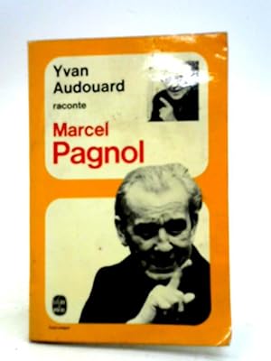Imagen del vendedor de Audouard Raconte Pagnol a la venta por World of Rare Books