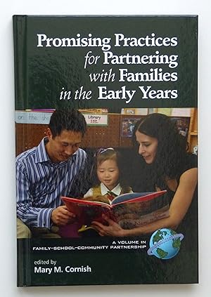 Seller image for Promising Practices for Partnering with Families in the Early Years (Family School Community Partnership Issues) for sale by Our Kind Of Books