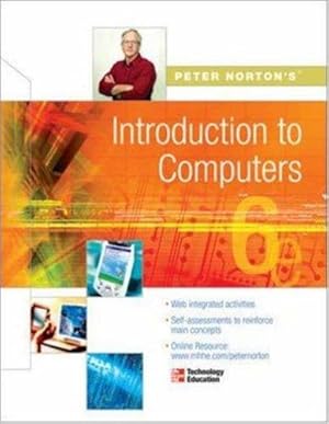 Seller image for Peter Norton's Intro to Computers 6/e for sale by WeBuyBooks