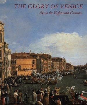 Seller image for The Glory of Venice    Art in the Eighteenth Century (Paper) for sale by WeBuyBooks