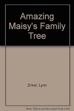 Bild des Verkufers fr Amazing Maisy's Family Tree zum Verkauf von WeBuyBooks