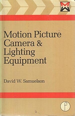 Bild des Verkufers fr Motion Picture Camera and Lighting Equipment zum Verkauf von WeBuyBooks