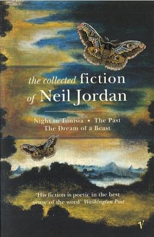 Seller image for The Collected Fiction Of Neil Jordan for sale by WeBuyBooks