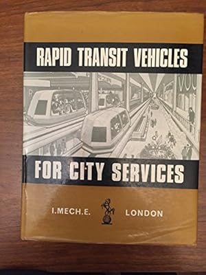 Imagen del vendedor de Rapid Transit Vehicles for City Services a la venta por WeBuyBooks
