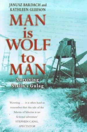 Image du vendeur pour Man is Wolf to Man mis en vente par WeBuyBooks