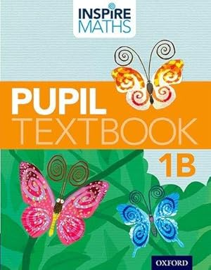 Immagine del venditore per Inspire Maths: 1: Pupil Book 1B venduto da WeBuyBooks