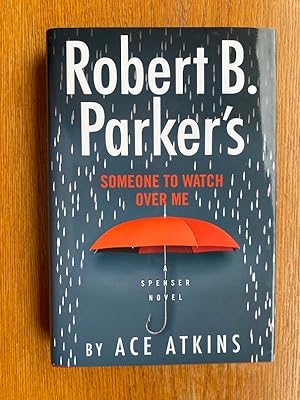 Seller image for Robert B. Parker's: Someone to Watch Over Me for sale by Scene of the Crime, ABAC, IOBA