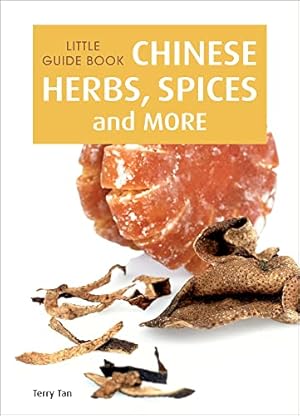 Bild des Verkufers fr Little Guide Book: Chinese Herbs, Spices & More zum Verkauf von WeBuyBooks