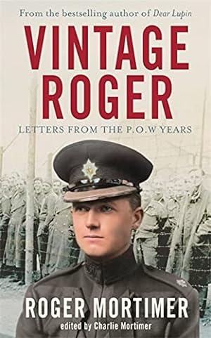 Seller image for Vintage Roger: Letters from the POW Years for sale by WeBuyBooks
