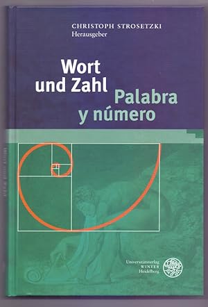 Wort und Zahl / Palabra y nÃºmero (Studia Romanica, Band 188)