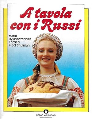 Seller image for A tavola con i Russi. for sale by DARIS SAS