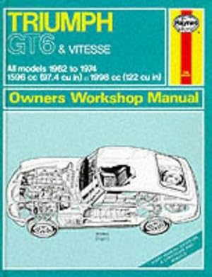 Imagen del vendedor de Triumph GT6 and Vitesse Owner's Workshop Manual (Classic Reprint Series: Owner's Workshop Manual) a la venta por WeBuyBooks