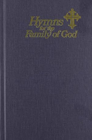 Image du vendeur pour Hymns for the Family of God mis en vente par Reliant Bookstore