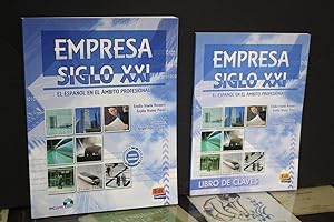 Empresa siglo XXI. El español en el ámbito profesional.- Libro del alumno + Libro de Claves.- Dos...