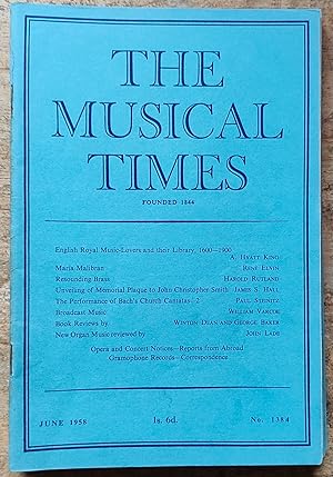 Bild des Verkufers fr The Musical Times June 1958 No.1384 / A Hyatt King "English Royal Music-Lovers and their Library, 1600-1900" / Jens Peter Larsen's 'Handel's Messiah, Origins, Compositions, Sources' reviewed / William Varcoe "Broadcast Music" / Dyneley Hussey "The Musician's Gramophone" / James S Hall "John Christopher Smith -Unveiling of Memorial Plaque" / Jubilee Conference Of The Music Teachers' Association 1908-58" / Paul Steinitz "The Performance Of Bach's Church Cantatas - 2" zum Verkauf von Shore Books