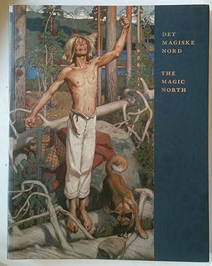 Det Magiske Nord - Finsk og Norsk Kunst Omkring 1900 | The Magic North - Finnish & Norwegian Art ...