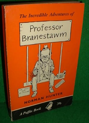 Imagen del vendedor de THE INCREDIVBLE ADVENTURES OF PROFESSOR BRANESTAWM with Seventy-Six Illustrations by W Heath Robinson , Puffin No PS 33 a la venta por booksonlinebrighton