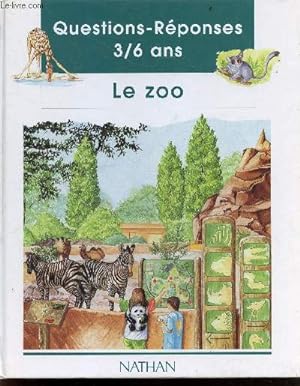 Seller image for Le zoo - questions reponses 3/6 ans + activites pate a sel, puzzle for sale by Le-Livre